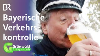 Bayerische Verkehrskontrolle  Grünwald Freitagscomedy  BR [upl. by Saleem645]