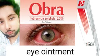 Obradextobradextobramycineye ointment for infectionhow to apply eye ointmentcontact lense [upl. by Joline]