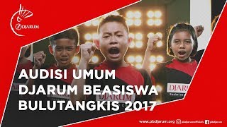 Audisi Umum Djarum Beasiswa Bulutangkis 2017 [upl. by Aihsemek]