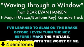 quotWaving Through a Windowquot MezzoBaritone Key from Dear Evan Hansen F Major  Karaoke Track [upl. by Merfe]