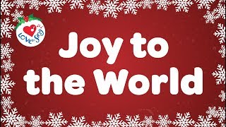 Joy to the World with Lyrics  Christmas Carol amp Song [upl. by Checani373]