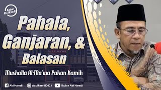 Pahala Ganjaran amp Balasan  Mushalla AlMawa Pakan Kamih  24 April 2024 [upl. by Yrelbmik]