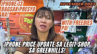 PRICE UPDATE NG MGA MURANG IPHONES SA GREENHILLS IPHONE 1314 PRO PRO MAX NOV 2023 [upl. by Stucker]