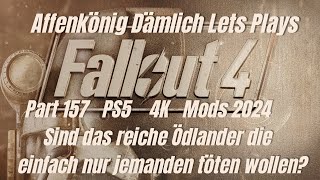 Fallout 4 Deutsch  Das ist die Feuerprobe  Ps5  4k  gameplay  Mods 2024  Next Gen [upl. by Vivl]