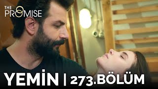 Yemin 273 Bölüm  The Promise Season 3 Episode 273 [upl. by Attennod]