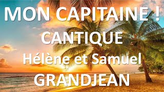 39 MON CAPITAINE Hélène et Samuel GRANDJEAN 45 Tours MB 674 numérisé  « Le Petit Matelot » [upl. by Gael70]