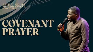 Covenant Prayer  James Kawalya [upl. by Ahilam483]