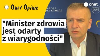 Bartosz Arłukowicz minister zdrowia jest odarty z wiarygodności [upl. by Chickie775]