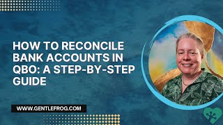 How to Reconcile Bank Accounts in QuickBooks Online A StepbyStep Guide [upl. by Saltsman]