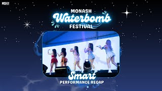 MSDS Monash Waterbomb Festival Performance  LE SSERAFIM Smart  Monash University Malaysia [upl. by Sirron689]