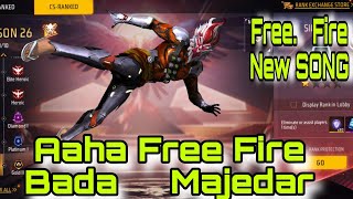 Aaha Free Fire Bada Majedar  Free Fire song ajju bhai song [upl. by Abad]