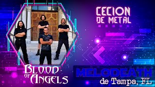 🔥 S02E01 ◁ BLOOD OF ANGELS Melodeath con 1 mensaje para todos 🔥 [upl. by Sherm]