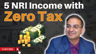 5 Tax Free NRI Incomes In India [upl. by Selry]