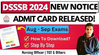 DSSSB Admit Card OUT  Aug  Sep 2024 Exams Released  How To Download  Kartik [upl. by Thorpe]