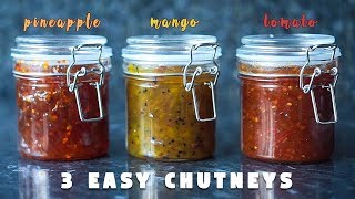 3 Easy Chutney Recipe  Sweet and Spicy  Hungry for Goodies [upl. by Wayne564]