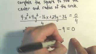 Finding the CenterRadius Form of a Circle by Completing the Square  Example 3 [upl. by Biancha]