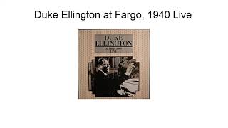 Duke Ellington At Fargo 1940 Live [upl. by Annaid739]