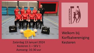 Korfbalwedstrijd Kesteren 1  SEV 1 13012024 [upl. by Smoht]