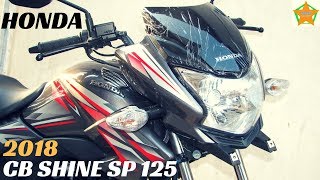 2018 New Honda CB Shine SP 125 BS4 Walkaround Full Details Review  Price Features Coloursetc [upl. by Taima863]