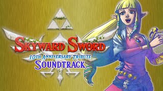 Skyward Sword 10th Anniversary Tribute Soundtrack [upl. by Lledualc]