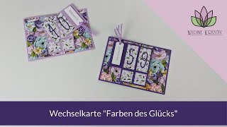 Bastelanleitung Wechselkarte zum runden Geburtstag quotFarben des Glücksquot  Stampin Up Karten basteln [upl. by Aicylla623]