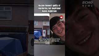 Natalie Bennett guilty of murdering her boyfriend Kasey Anderson shorts [upl. by Lodie]