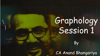 Graphology  Part 1  CA Anand Bhangariya [upl. by Alaster]