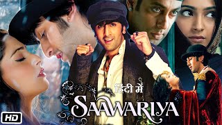 Saawariya Full HD Movie in Hindi Explanation  Salman Khan  Ranbir Kapoor  Sonam Kapoor [upl. by Acul]