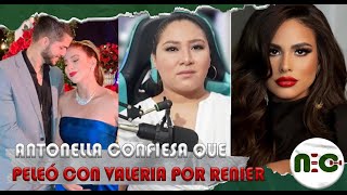 ANTONELA MOSCOSO y VALERIA GUTIERRÉZ se ENFRENTRON por RENIER IZQUIERDO [upl. by Notyalk501]