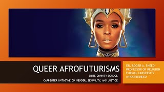 quotQueer Afrofuturismsquot  Dr Roger Sneed  March 2 2023 [upl. by Alonso]