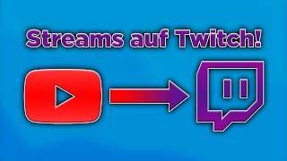 Streamen auf TWITCH  Ich streame ab sofort auf TWITCH  Twitch Werbung  INFOS [upl. by Puff]