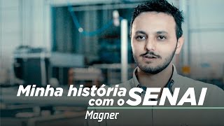 Minha História com o SENAI – Ep 5 Magner [upl. by Helman746]