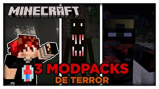 3 MODPACKS DE TERROR PARA MINECRAFT [upl. by Inwat]