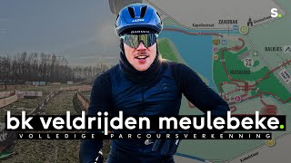 Volledige verkenning BK veldrijden Meulebeke [upl. by Akcire607]