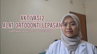 Tugas 6 Aktivasi 2 Alat Ortodonti Lepasan pada Typodont [upl. by Marih]