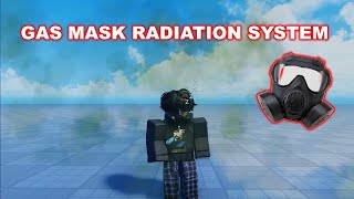 Gas Mask Radiation System Roblox Studio [upl. by Farleigh354]