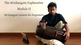 The Mridangam Explorative  Praveen Sparsh  Module II  Mridangam Lessons for Beginners [upl. by Eugirne620]