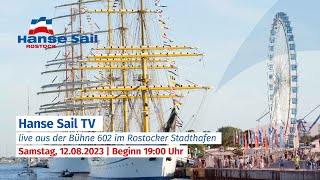 Hanse Sail TV  Samstag 12082023 [upl. by Eillo]