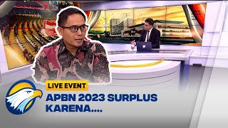 APBN 2023 Surplus Bagaimana dengan 2024 [upl. by Nilyahs]