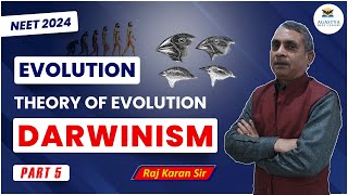 Evolution  Theory of Evolution  Darwinism  Agastya NEET Classes  NEET 2024 [upl. by Nicola]