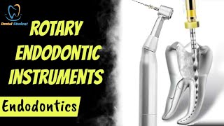 Rotary Endodontic instruments  How to use Rotary files [upl. by Alyal]