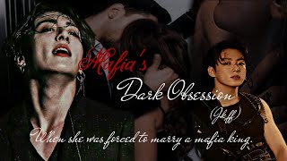 Ep13When she was forced to marry a mafia king Mafias Dark ObsessionJk ffforyou btsarmy [upl. by Sussna431]