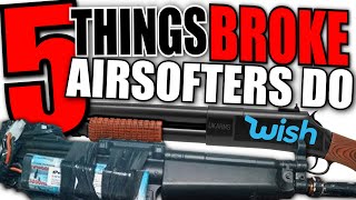 5 Things Broke Airsofters Do [upl. by Nosliw]