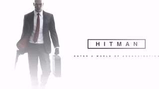 HITMAN™  Main Theme [upl. by Greene177]