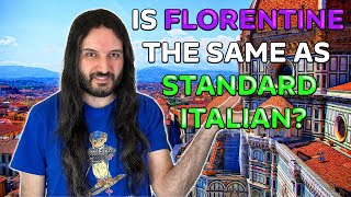 Tuscan VS Standard Italian Is Tuscan The Same as Standard [upl. by Nnairahs]