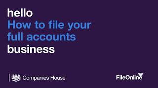 How to file your full accounts [upl. by Ttekcirc]