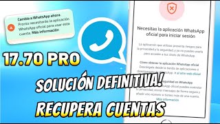 NUEVO WHATSAPP PLUS Ultima Versión ✅ SOLUCIONADO Baneo Necesitas Instalar la versión Oficial 😱 [upl. by Hildegard]