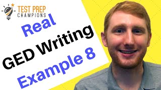 Real GED Writing Example 8 to Help You Get a Better RLA Score [upl. by Oatis652]