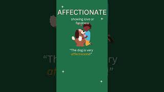 Affectionate  11 Plus Vocab english englishgrammar 11plusvocabulary [upl. by Hnil209]