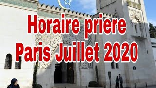 Horaire priere Paris Juillet 2020 [upl. by Siraval]